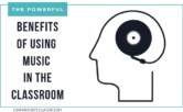 benefits of using music in the classroom blog banner (1)