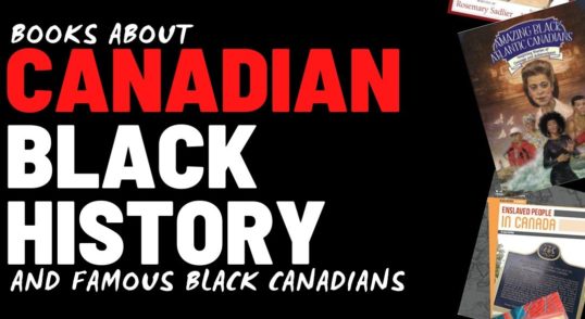 Books About Black Canadian History and Famous Black Canadians
